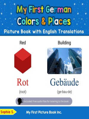 cover image of My First German Colors & Places Picture Book with English Translations